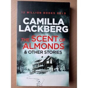 The Scent of Almonds and Other Stories by Camilla Läckberg (2015)